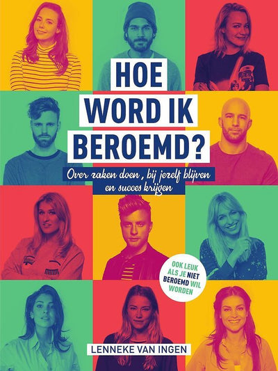 HOE WORD IK BEROEMD? - LENNEKE VAN INGEN