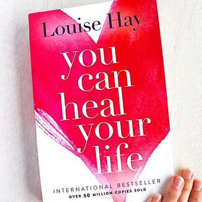 YOU CAN HEAL YOUR LIFE - LOUISE L. HAY