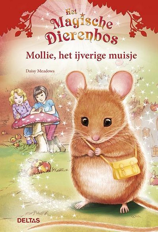 MOLLIE, HET IJVERIGE MUISJE