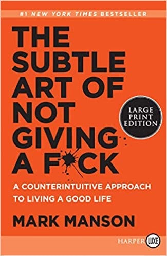 THE SUBTLE ART OF NOT GIVING A F*CK (LARGE PRINT) - MARK MANSON
