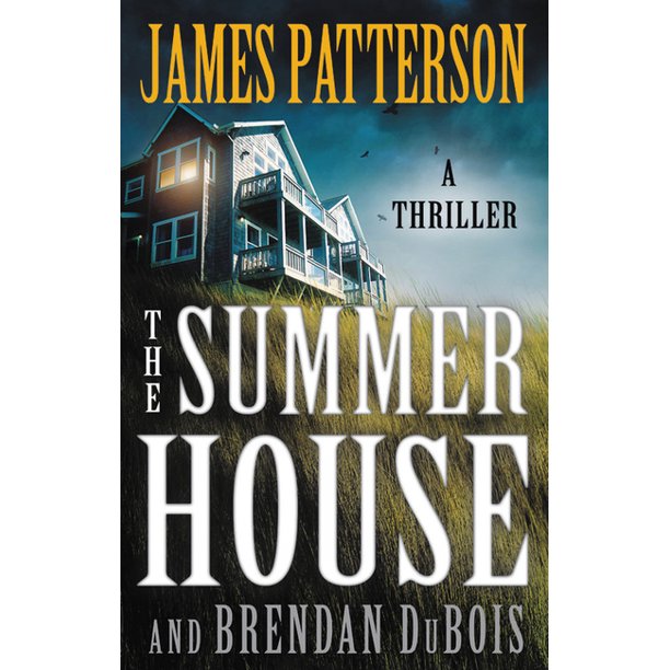 THE SUMMER HOUSE - JAMES PATTERSON