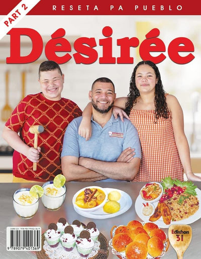 DESIREE REVISTA NO. 31 - RESETA PA PUEBLO PART 2 - DESIREE'S GOURMET