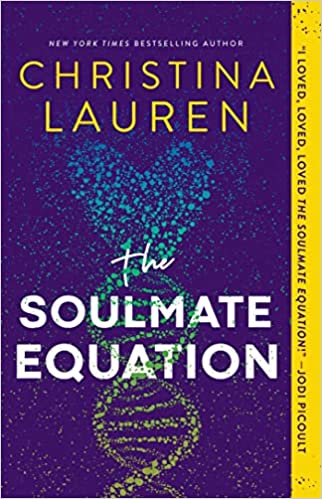 THE SOULMATE EQUATION - CHRISTINA LAUREN