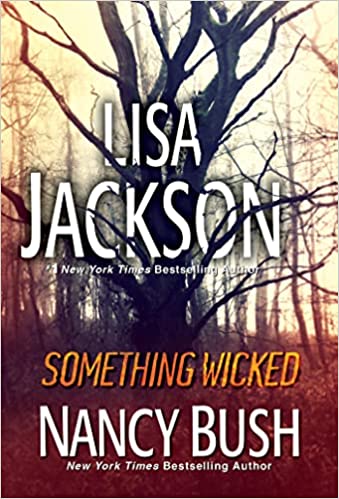 SOMETHING WICKED - LISA JACKSON