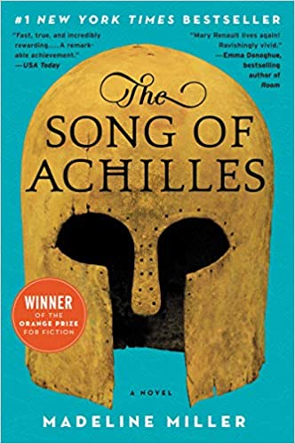 THE SONG OF ACHILLES - MADELINE MILLER