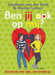 BEN JIJ OOK OP MIJ? -  Sanderijn van der Doef