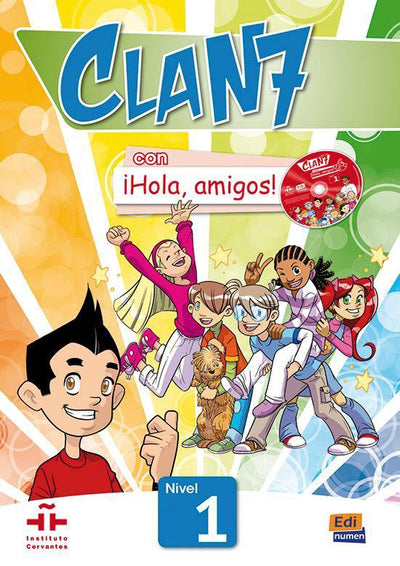 CLAN 7  ¡Hola, amigos! 1 libro del alumno + contension disco