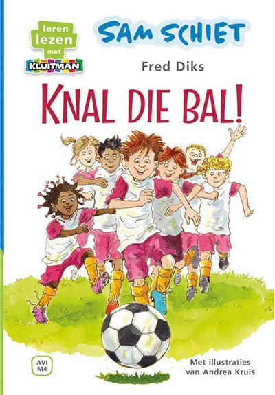 SAM SCHIET,KNAL DIE BAL