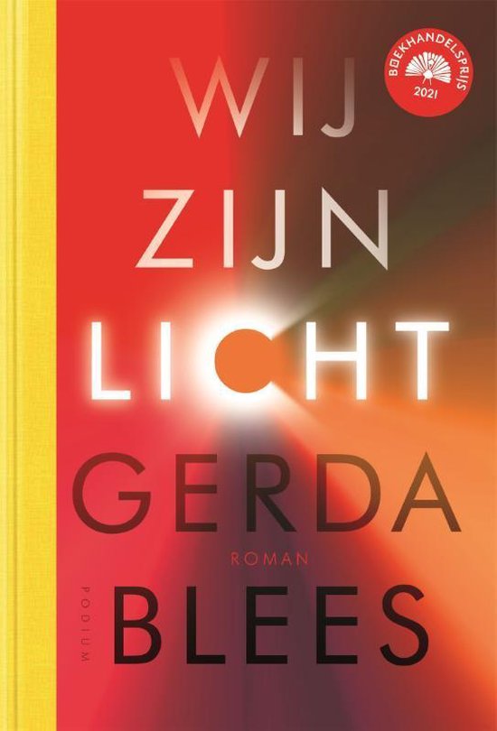 Libris 2021 Nominatie: WIJ ZIJN LICHT - Gerda Blees