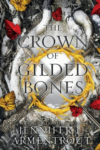 THE CROWN OF GILDED BONES - JENNIFER L. ARMENTROUT