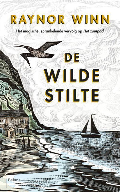 DE WILDE STILTE - Raynor Winn
