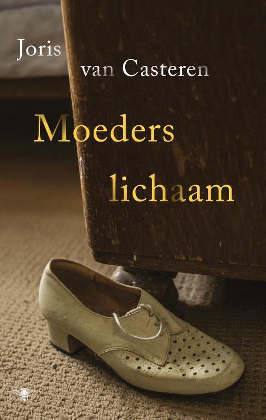 MOEDERS LICHAAM - JORIS VAN CASTEREN