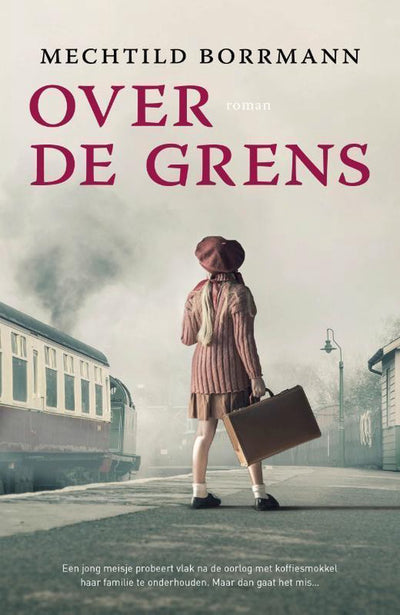 OVER DE GRENS - MECHTTILD BORRMANN