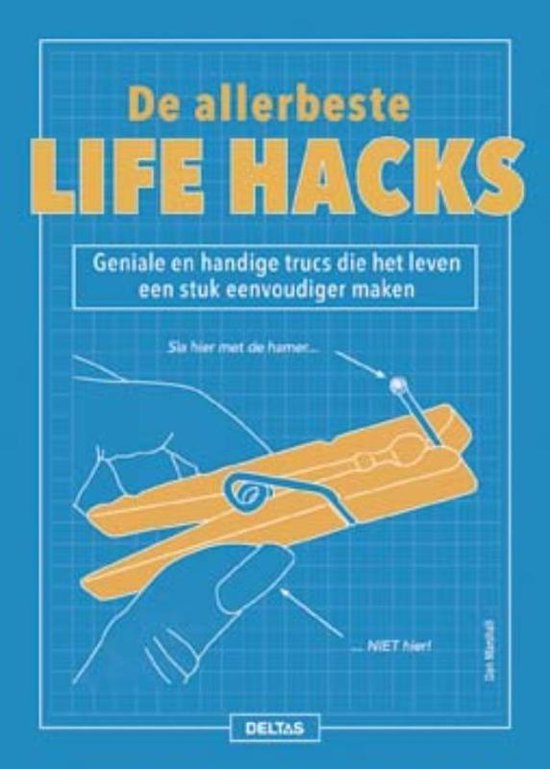 DE ALLERBESTE LIFE HACKS