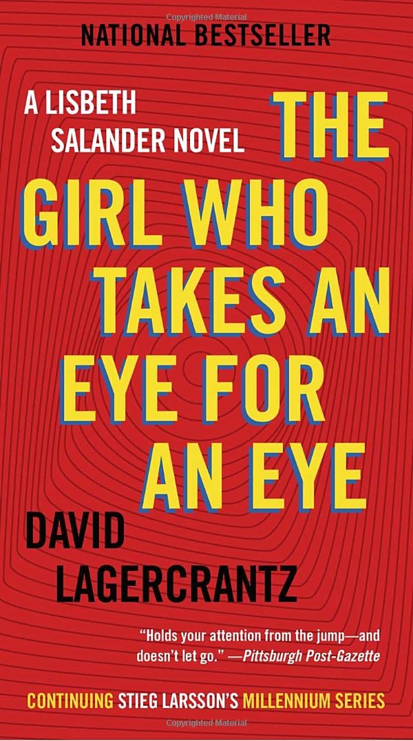 V05: THE GIRL WHO TAKES AN EYE FOR AN EYE - Lagercrantz, David