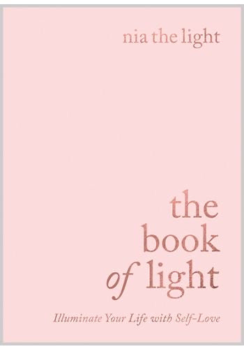 THE BOOK OF LIGHT - NIA THE LIGHT