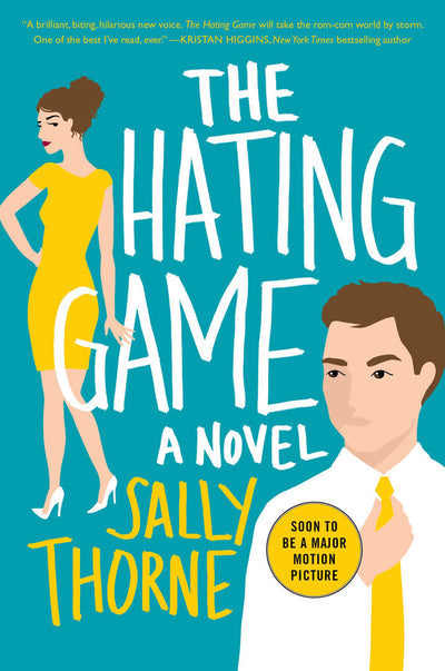 THE HATING GAME - SALLY THORNE