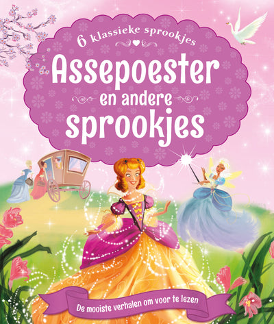 6 KLASSIEKE SPROOKJES - ASSEPOESTER EN ANDERE SPROOKJES