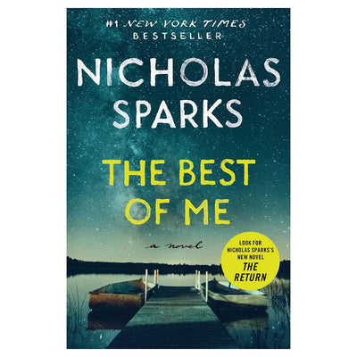 THE BEST OF ME - NICHOLAS SPARKS