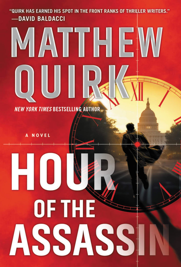 HOUR OF THE ASSASSIN - MATTHEW QUIRK