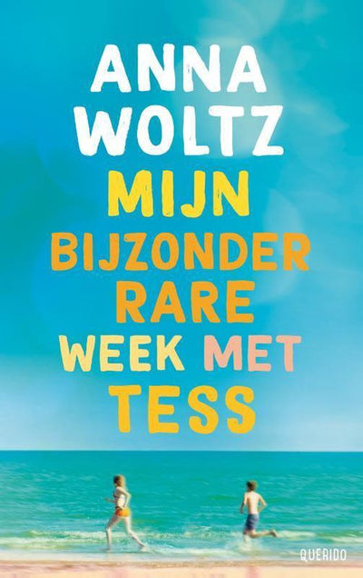 MIJN BIJZONDER RARE WEEK MET TESS - ANNA WOLTZ