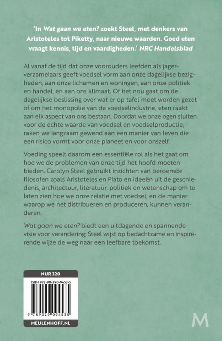 WAT GAAN WE ETEN? - Carolyn Steel
