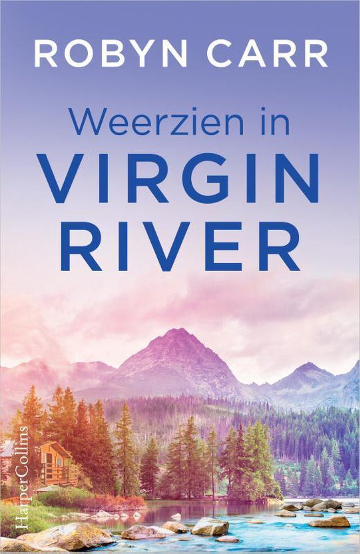 VIRGIN RIVER DEEL 3 - ROBYN CARR