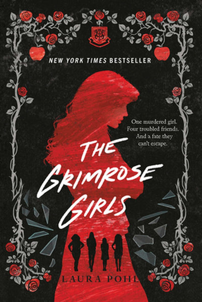 THE GRIMROSE GIRLS #1 - LAURA POHL