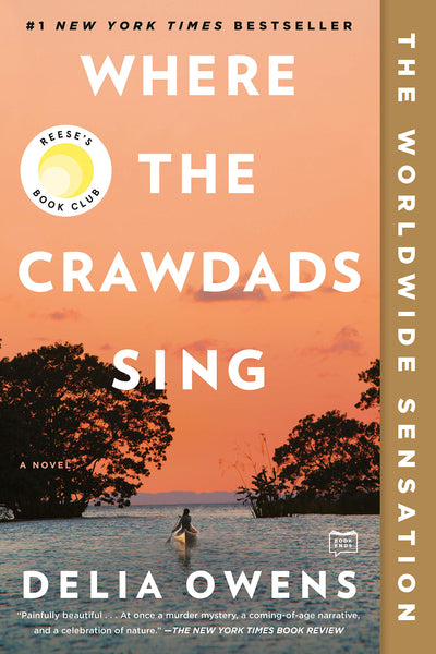 WHERE THE CRAWDAD SING - DELIA OWENS