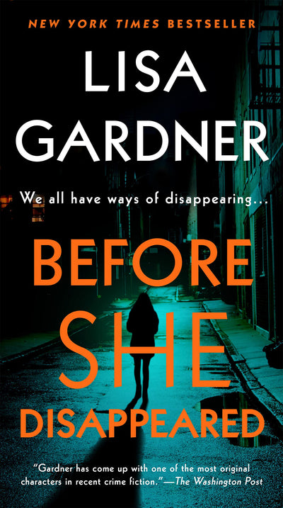 BEFORE SHE DISAPPEARED - LISA GARDNER