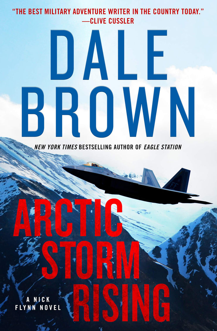 ARCTIC STORM RISING ( Nick Flynn #1 ) - DALE BROWN
