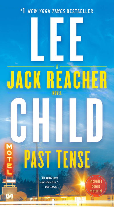 PAST TENSE: A Jack Reacher Novel - LEE CHILD