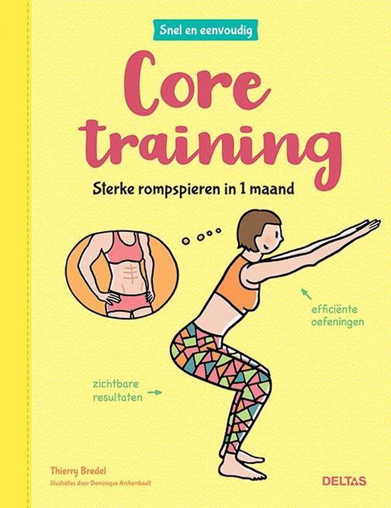 SNEL EN EENVOUDIG: CORE TRAINING