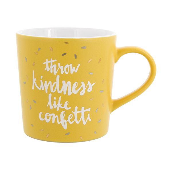 Throw Kindness Like Confetti Mug