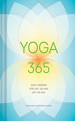 YOGA 365 : Daily Wisdom for Life, on and Off the Mat