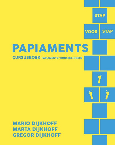 PAPIAMENTS STAP VOOR STAP SET: THEORIEBOEK & CURSUSBOEK MARIO DIJKHOFF