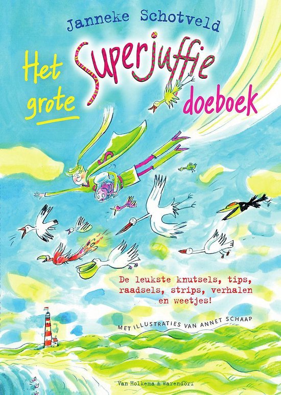 SUPERJUFFIE 'T GROTE DOEBOEK - JANNEKE SCHOTVELD