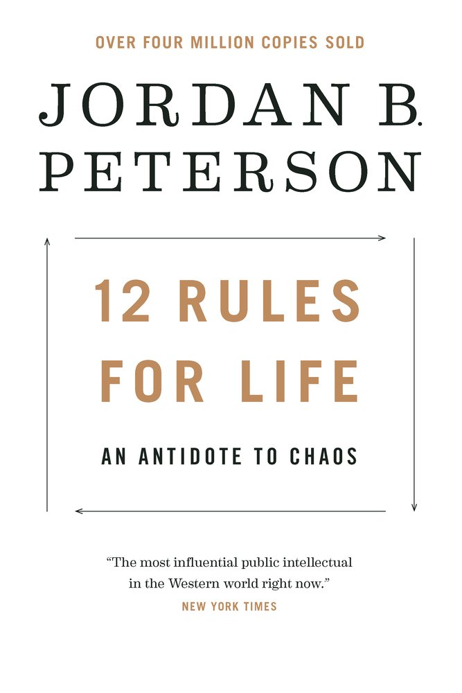 12 RULES FOR LIFE - Peterson, Jordan B