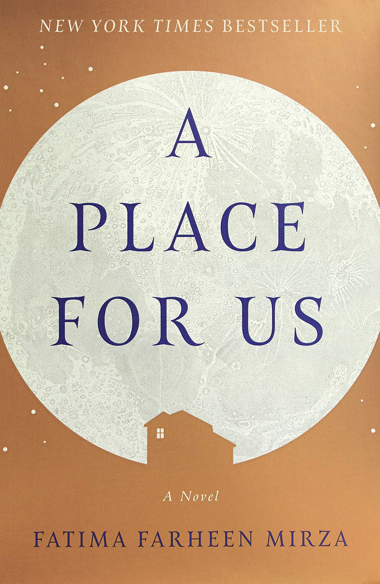 A PLACE FOR US - A NOVEL -