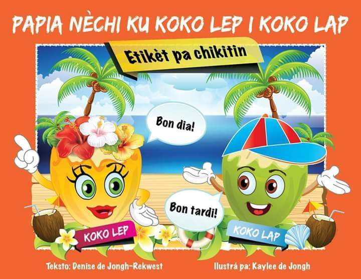 ETIKET PA CHIKITIN - PAPIA NECHI KU KOKO LEP I KOKO LAP - DENISE DE JONGH REKWEST