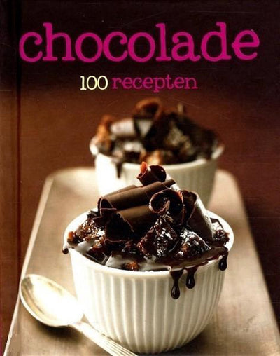 100 RECEPTEN CHOCOLADE