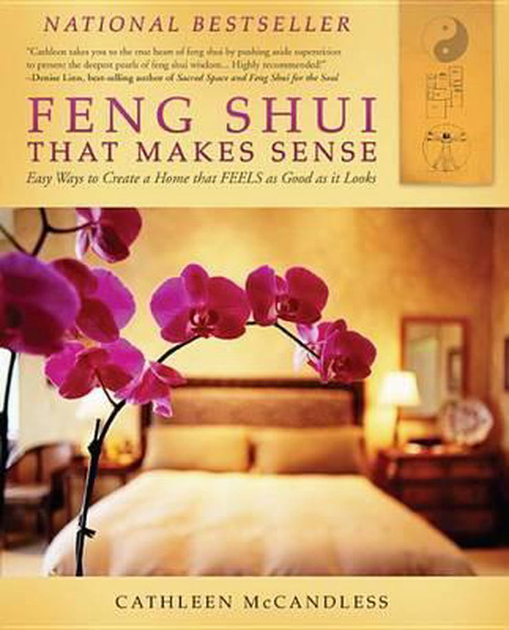 FENG SHUI THAT MAKES SENSE