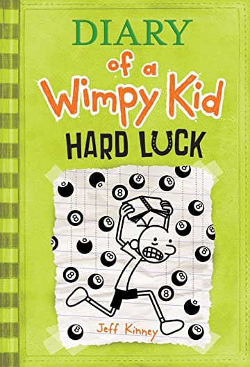 DIARY OF A WIMPY KID VOL. 8: HARD LUCK