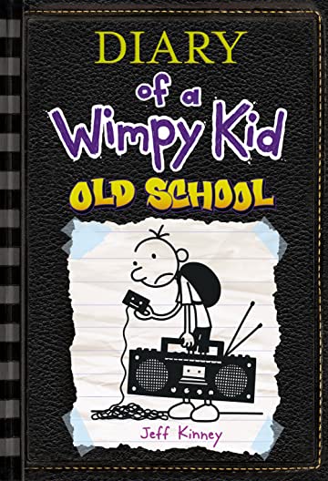 DIARY OF A WIMPY KID VOL. 10: OLD SCHOOL