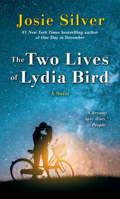 THE TWO LIVES OF LYDIA BIRD - JOSIE SILVER