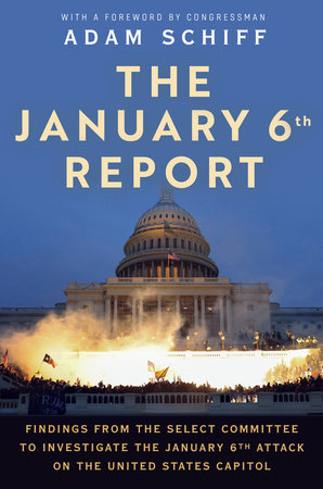 THE JANUARY 6TH REPORT