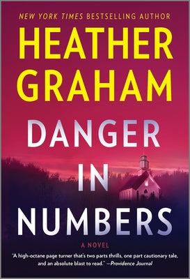 DANGER IN NUMBERS - HEATHER GRAHAM