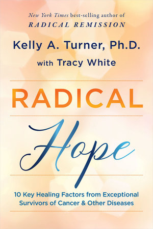 RADICAL HOPE - Turner, Kelly A / White, Tracy