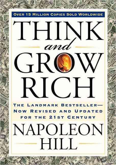 THINK & GROW RICH - NAPOLEON HILL
