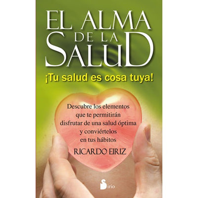 EL ALMA DE LA SALUD - Ricardo Eiriz